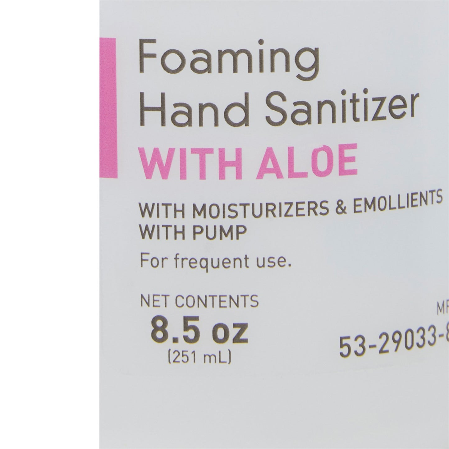 Hand Sanitizer with Aloe 8.5 oz. Ethyl Alcohol Foaming Pump Bottle McKesson