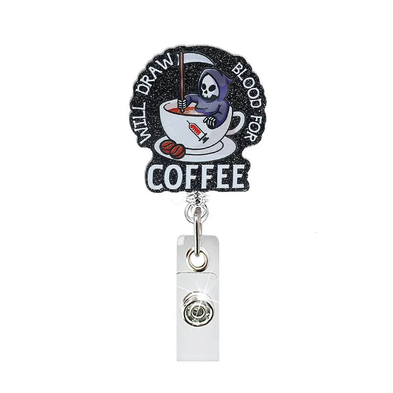 badge reel "WILL DRAW BLOOD FOR COFFEE". Retractable, alligator clip.