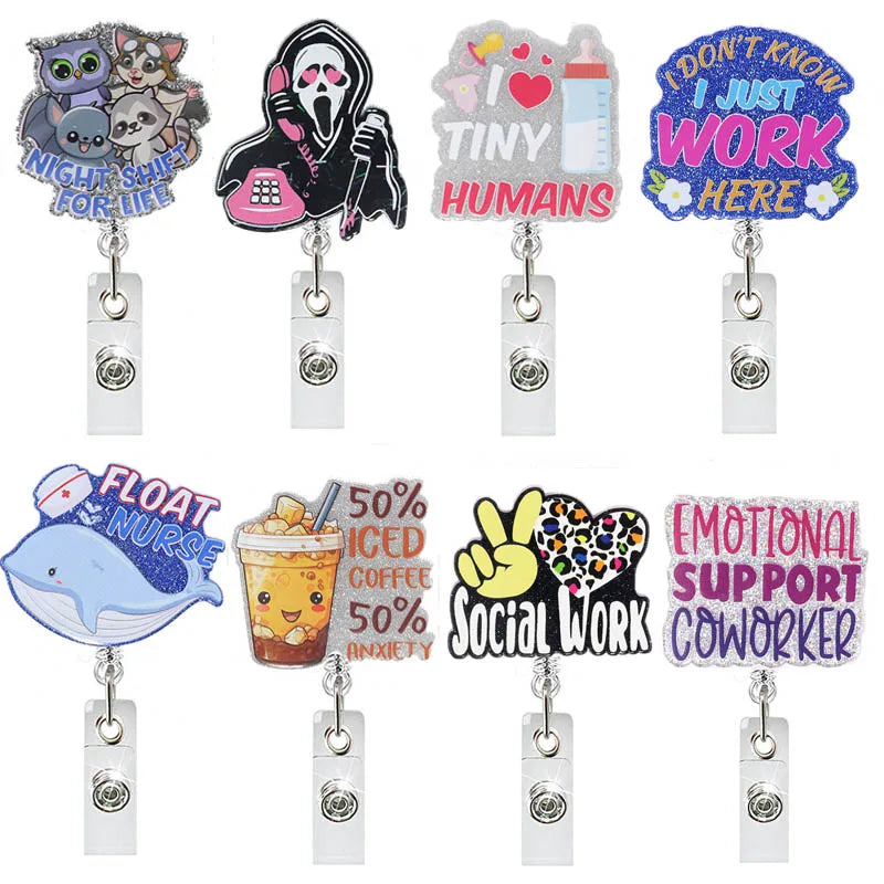 a variety of different badge reels - "night shift for life", a ghost picking up the phone, "i love tiny humans", "I don't know, I just work here", "float nurse", "50% iced coffee 50% anxiety", "social work", "emotional support coworker"